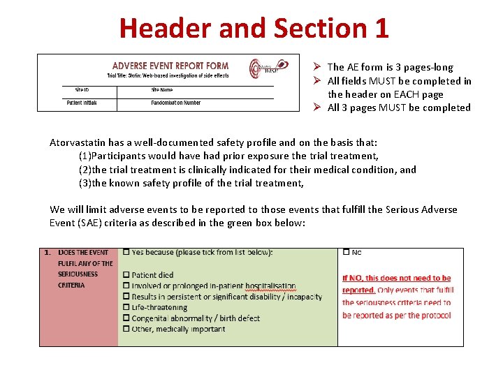 Header and Section 1 Ø The AE form is 3 pages-long Ø All fields