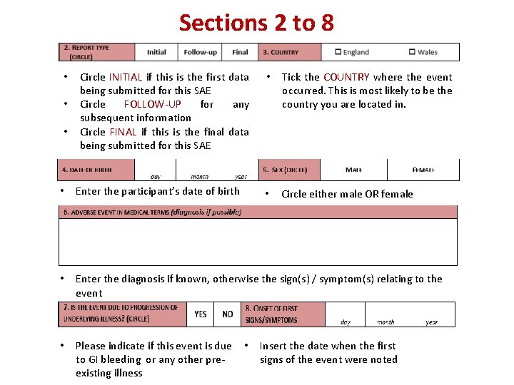 Sections 2 to 8 • • • Circle INITIAL if this is the first