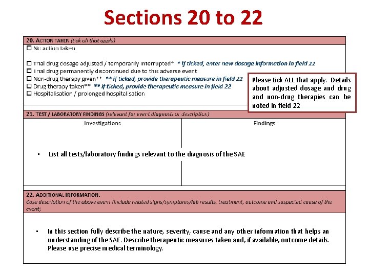 Sections 20 to 22 Please tick ALL that apply. Details about adjusted dosage and