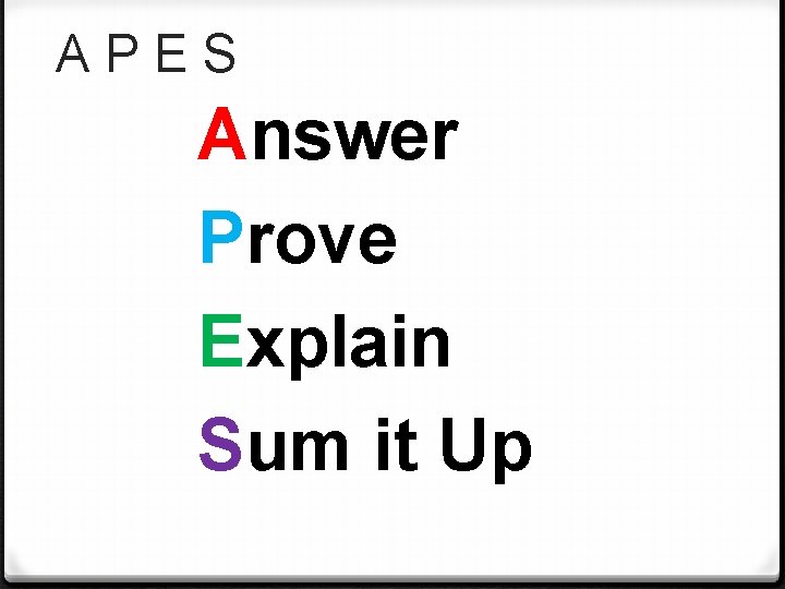 APES Answer Prove Explain Sum it Up 