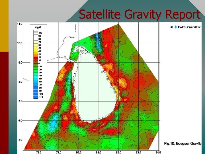 Satellite Gravity Report 