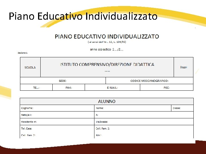 Piano Educativo Individualizzato 