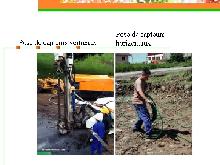 Pose de capteurs verticaux Pose de capteurs horizontaux 