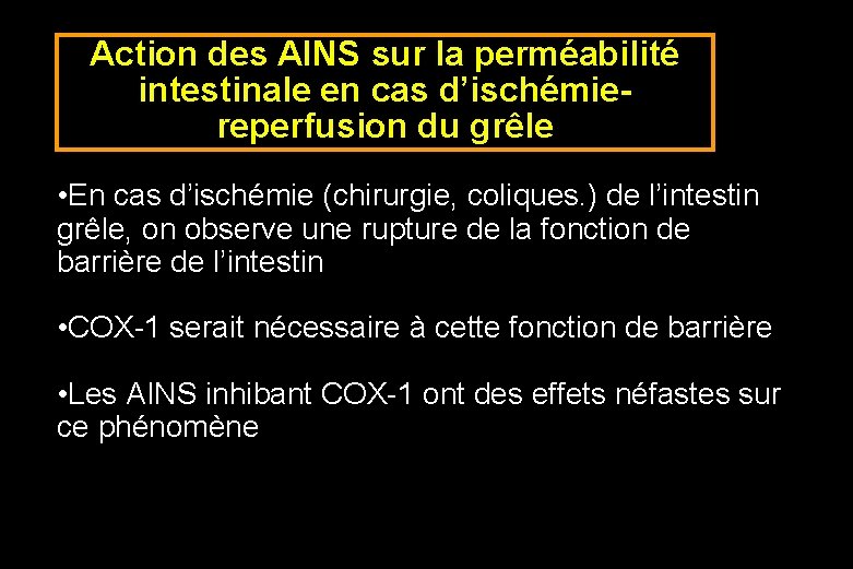 Action des AINS sur la perméabilité intestinale en cas d’ischémiereperfusion du grêle • En