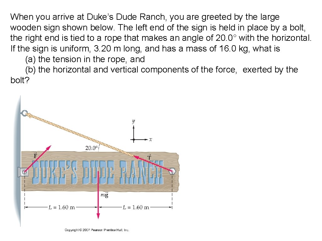 When you arrive at Duke’s Dude Ranch, you are greeted by the large wooden