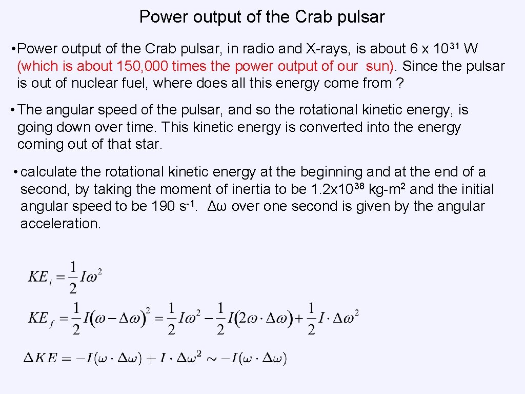 Power output of the Crab pulsar • Power output of the Crab pulsar, in