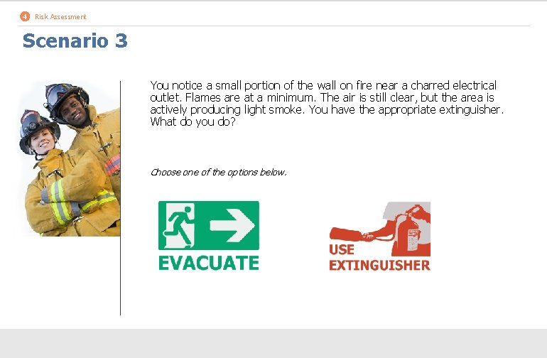4 Risk Assessment Scenario 3 You notice a small portion of the wall on