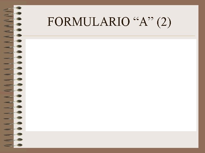 FORMULARIO “A” (2) 