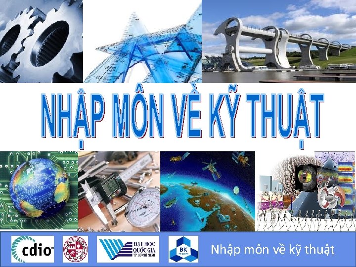 Nhập môn về kỹ thuật 1 