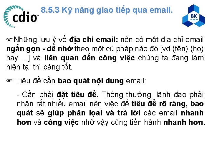 8. 5. 3 Kỹ năng giao tiếp qua email. Những lưu ý về địa