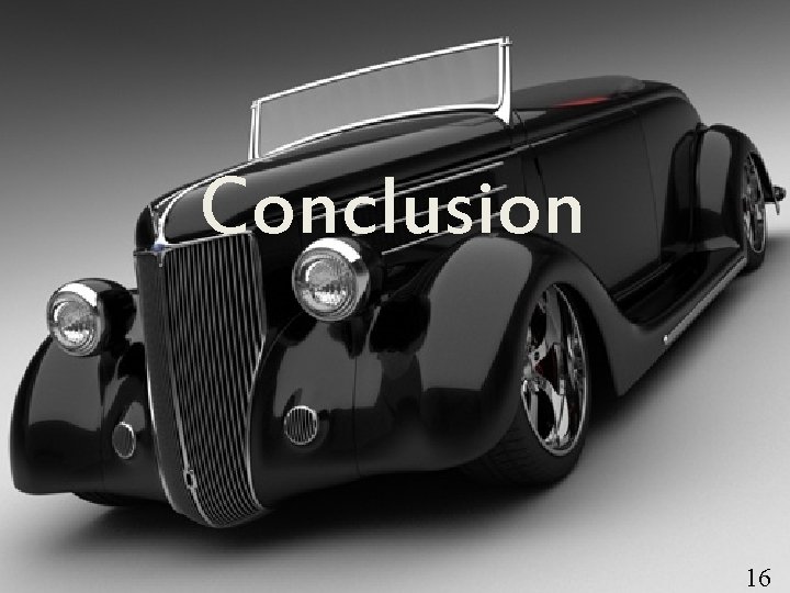 Conclusion 16 