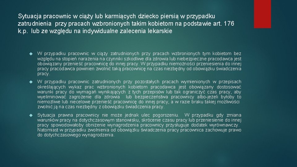 Sytuacja pracownic w ciąży lub karmiących dziecko piersią w przypadku zatrudnienia przy pracach wzbronionych