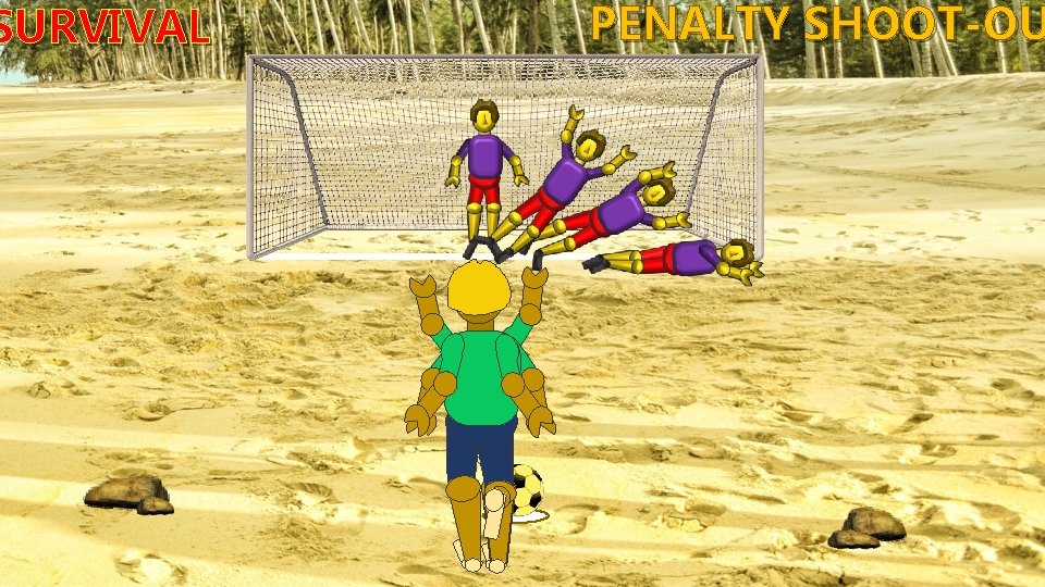 SURVIVAL PENALTY SHOOT-OU 