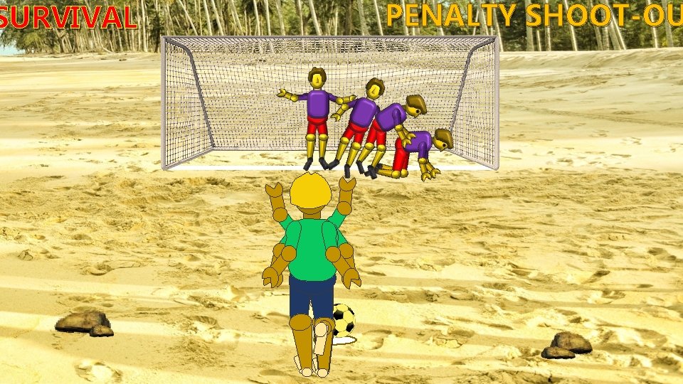 SURVIVAL PENALTY SHOOT-OU 