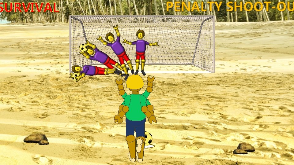 SURVIVAL PENALTY SHOOT-OU 