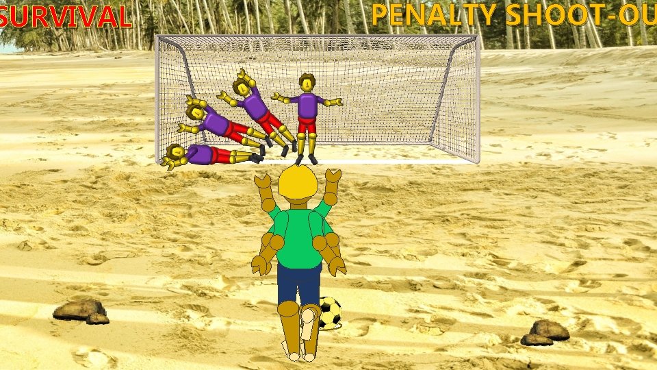 SURVIVAL PENALTY SHOOT-OU 