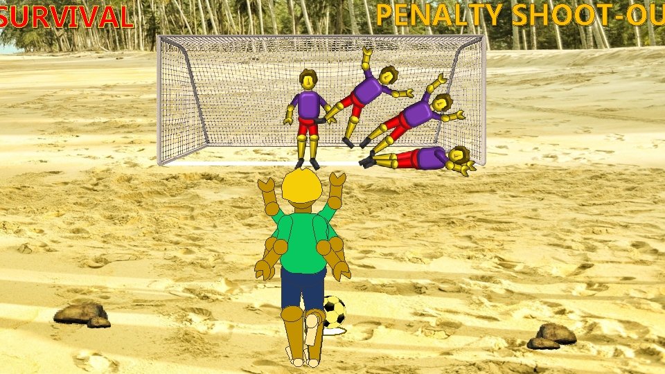 SURVIVAL PENALTY SHOOT-OU 