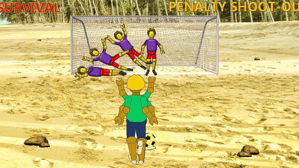 SURVIVAL PENALTY SHOOT-OU 