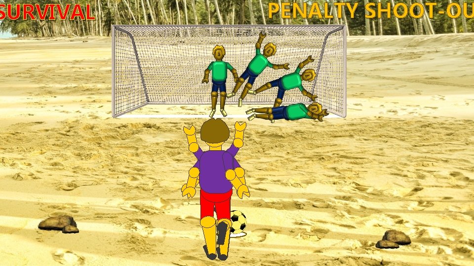 SURVIVAL PENALTY SHOOT-OU 