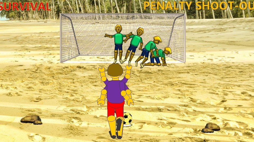 SURVIVAL PENALTY SHOOT-OU 