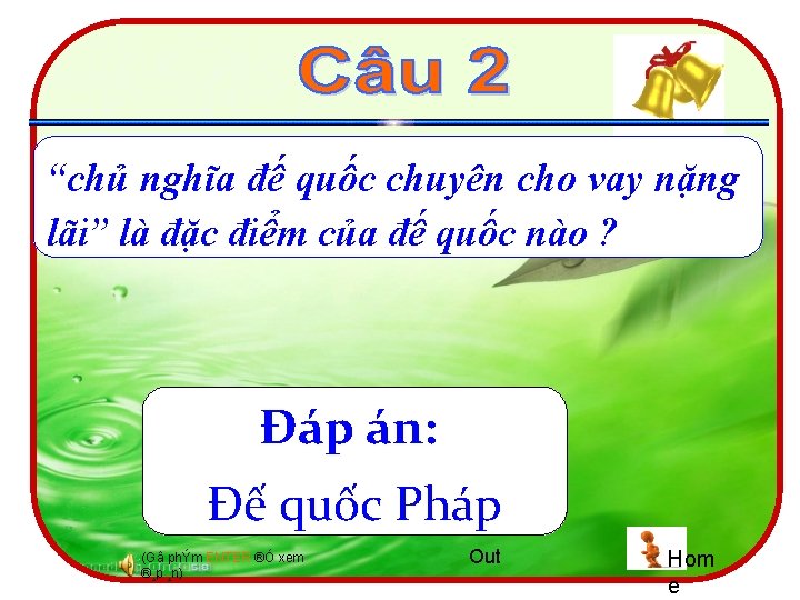 “chủ nghĩa đế quốc chuyên cho vay nặng lãi” là đặc điểm của đế