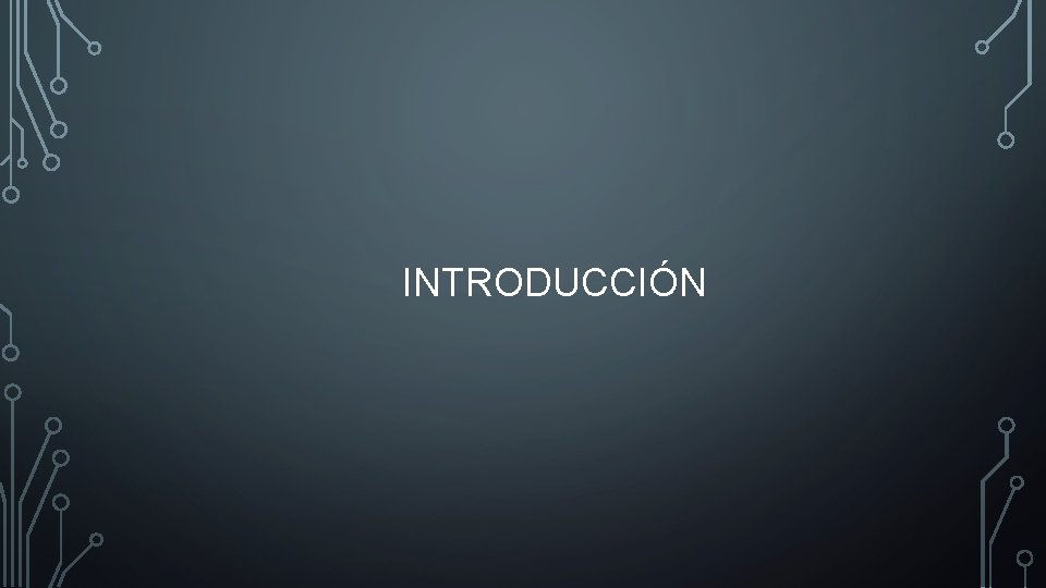 INTRODUCCIÓN 