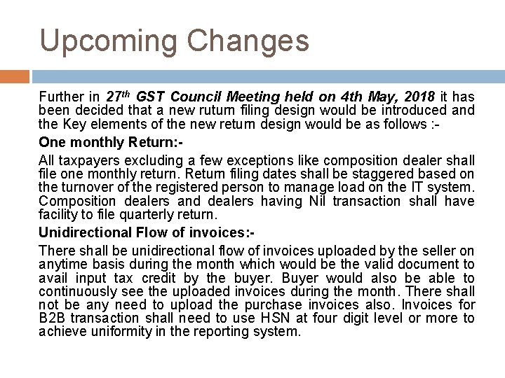 Upcoming Changes Further in 27 th GST Council Meeting held on 4 th May,