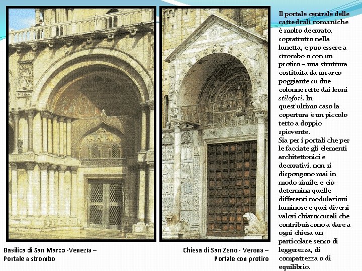 Basilica di San Marco -Venezia – Portale a strombo Chiesa di San Zeno -