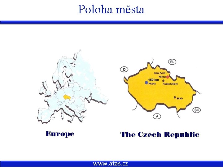 Poloha města www. atas. cz 