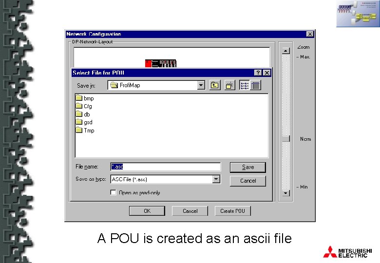 A POU is created as an ascii file 