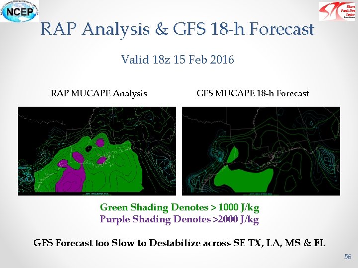 RAP Analysis & GFS 18 -h Forecast Valid 18 z 15 Feb 2016 RAP