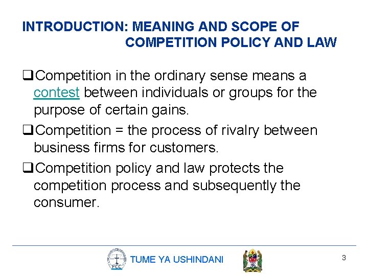 INTRODUCTION: MEANING AND SCOPE OF COMPETITION POLICY AND LAW q. Competition in the ordinary