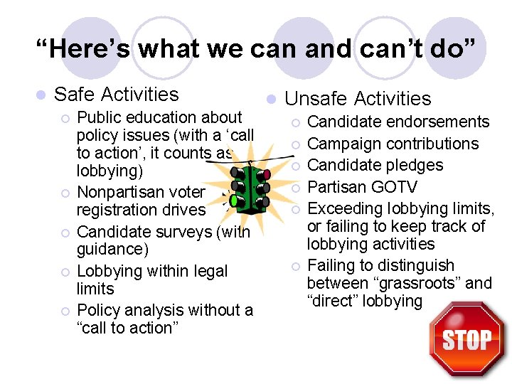 “Here’s what we can and can’t do” l Safe Activities ¡ ¡ ¡ Public “Here’s what we can and can’t do” l Safe Activities ¡ ¡ ¡ Public