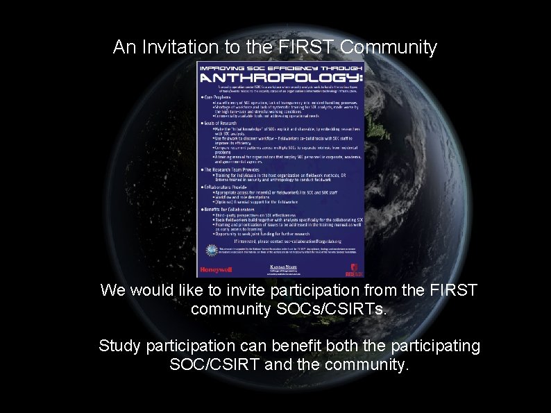 An Invitation to the FIRST Community We would like to invite participation from the