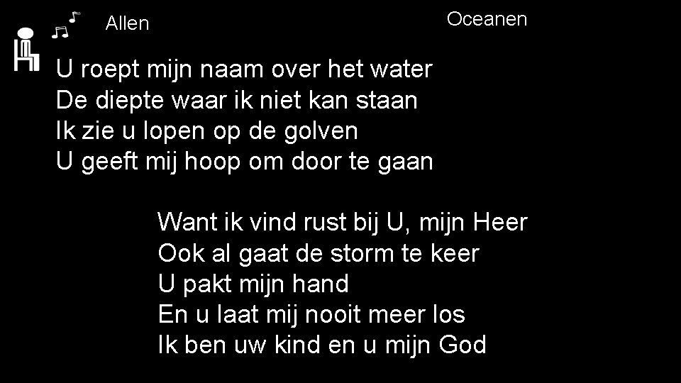 Allen Oceanen U roept mijn naam over het water De diepte waar ik niet