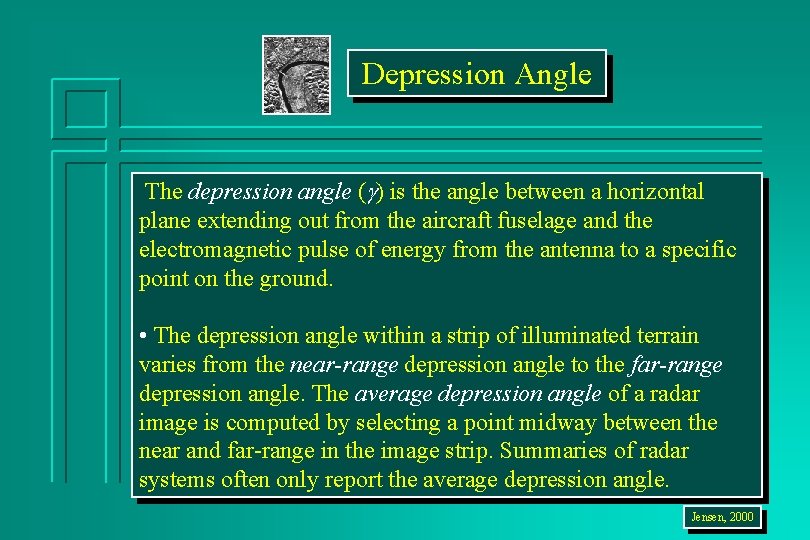 Depression Angle The depression angle ( ) is the angle between a horizontal plane