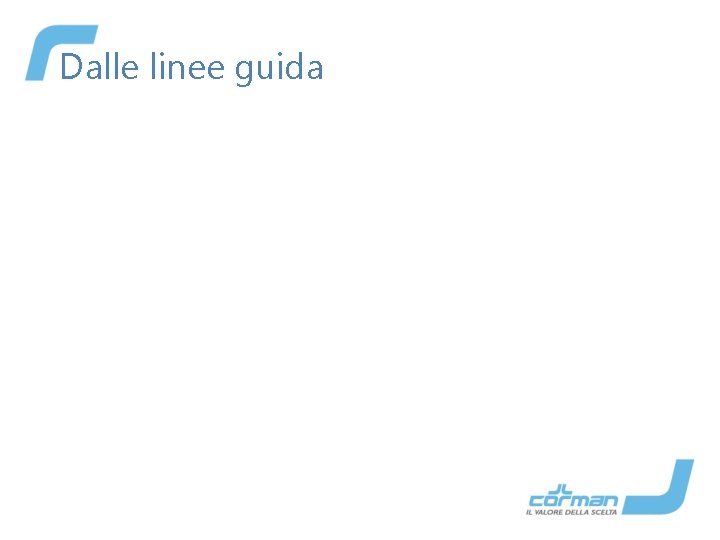 Dalle linee guida 