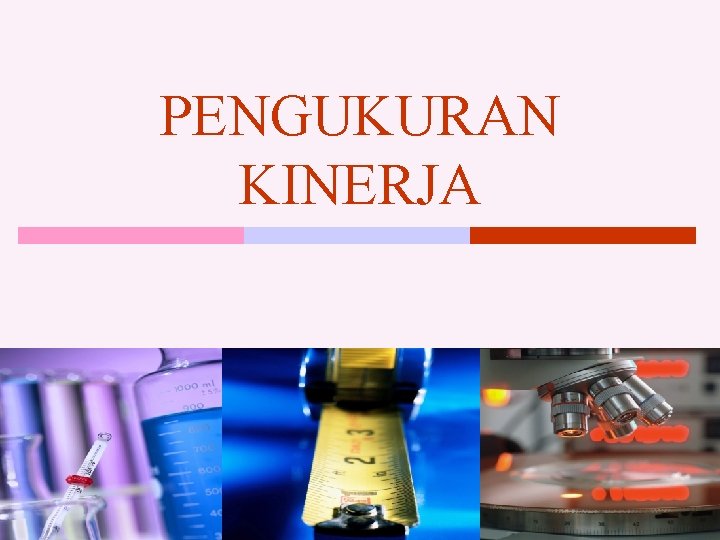 PENGUKURAN KINERJA 