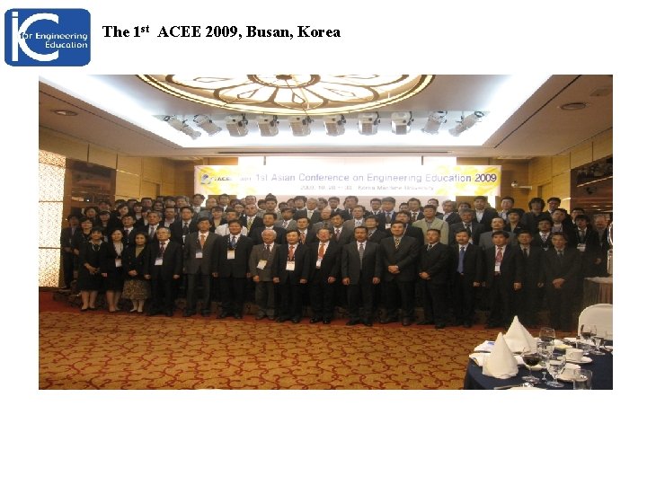 The 1 st ACEE 2009, Busan, Korea 