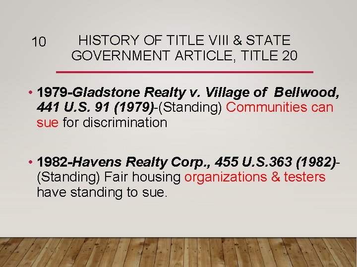 10 HISTORY OF TITLE VIII & STATE GOVERNMENT ARTICLE, TITLE 20 • 1979 -Gladstone