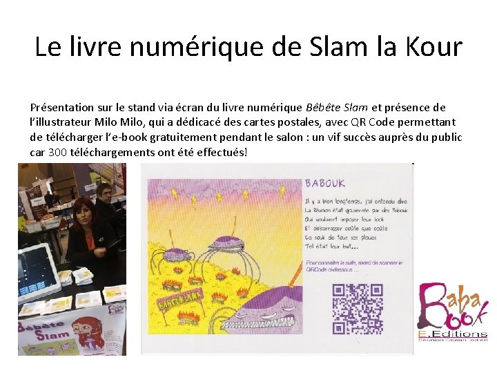 Le livre numérique de Slam la Kour Présentation sur le stand via écran du