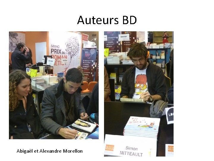 Auteurs BD Abigaël et Alexandre Morellon 