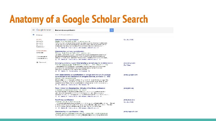 Anatomy of a Google Scholar Search 