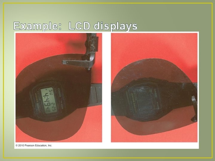 Example: LCD displays 