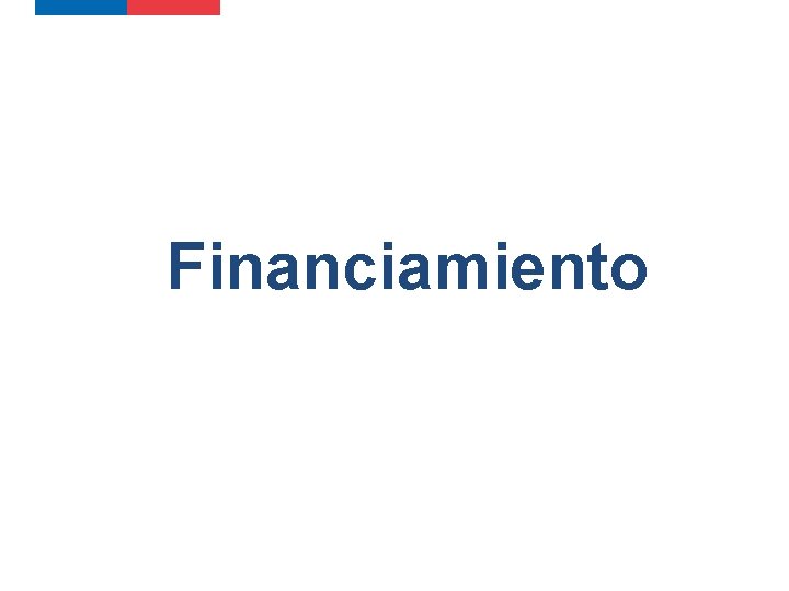 Financiamiento Financiamiento
