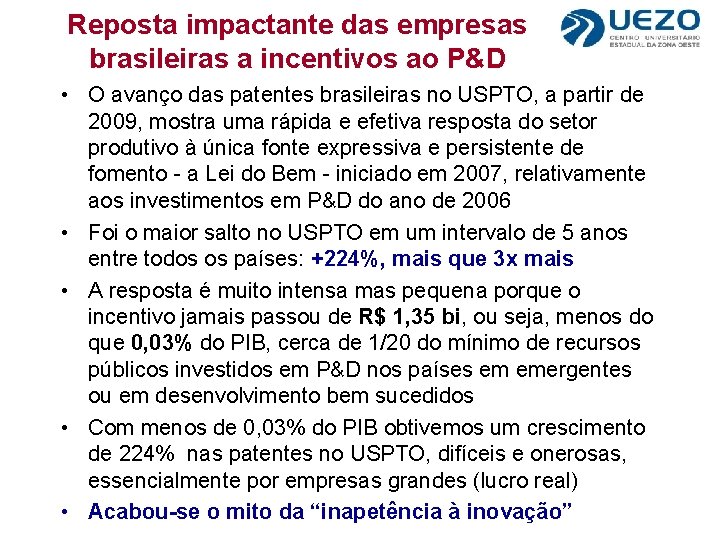 Reposta impactante das empresas brasileiras a incentivos ao P&D • O avanço das patentes
