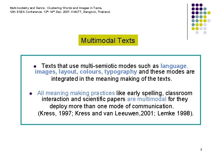 Multimodality and Genre : Clustering Words and Images in Texts. 12 th ESEA Conference.