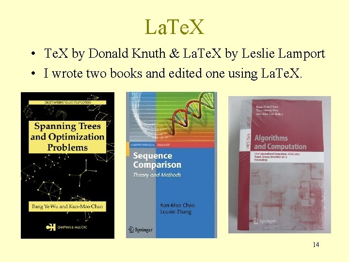 La. Te. X • Te. X by Donald Knuth & La. Te. X by