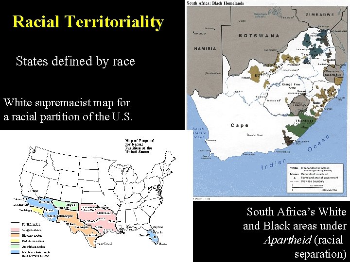 Racial Territoriality States defined by race White supremacist map for a racial partition of