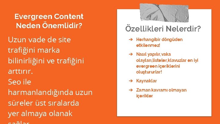 Evergreen Content Neden Önemlidir? Uzun vade de site trafiğini marka bilinirliğini ve trafiğini arttırır.